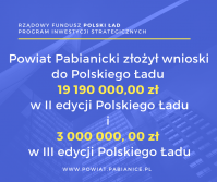 Powiat Pabianicki złożył wnioski do Polskiego Ładu 